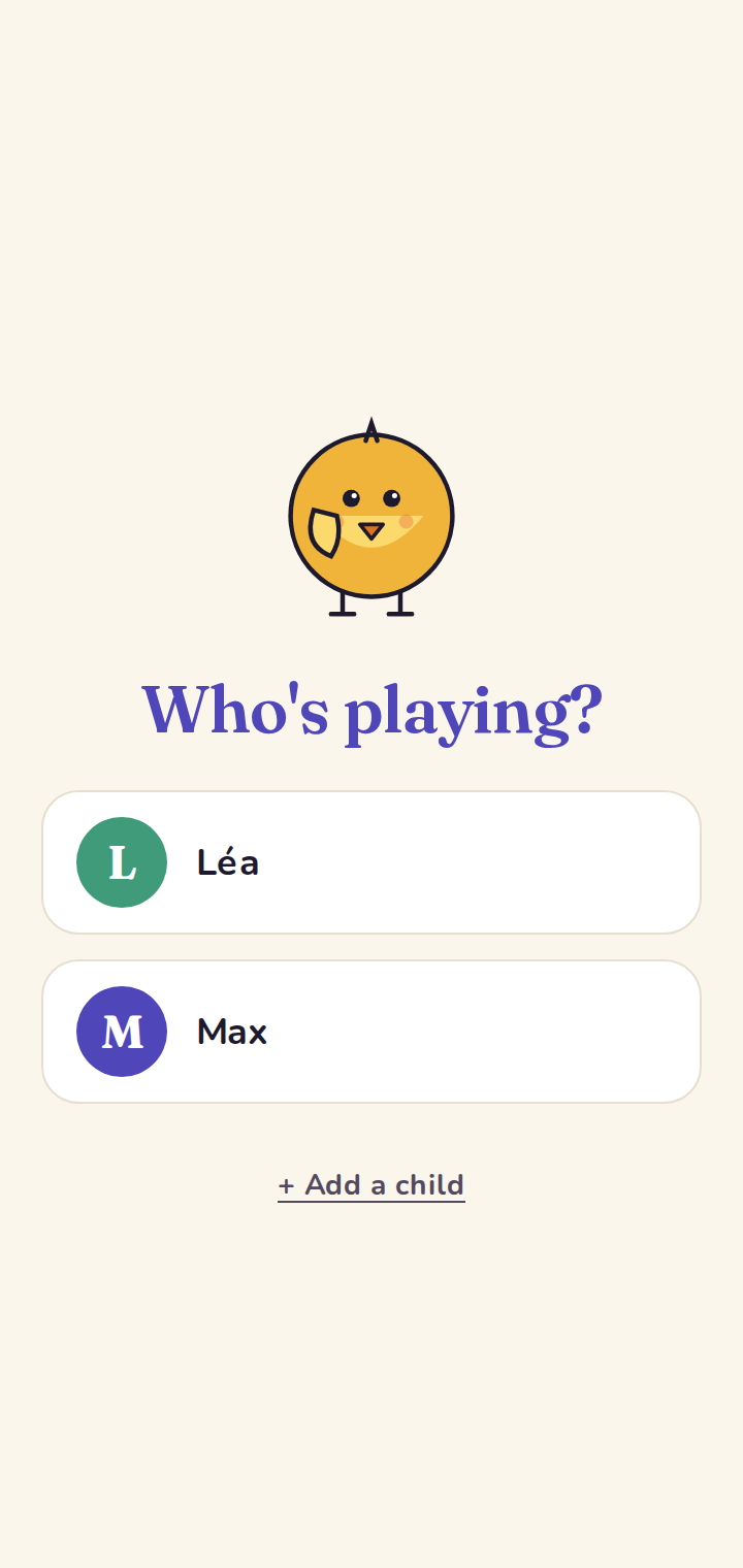 “Who's playing?” — the selection screen shown on launch with two or more profiles.