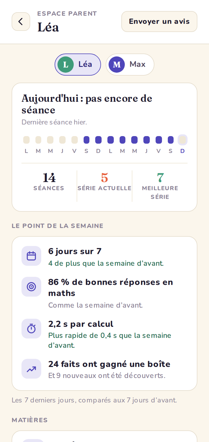 Dans l'espace parent, une pastille par enfant : on regarde la progression de chacun sans changer de joueur.