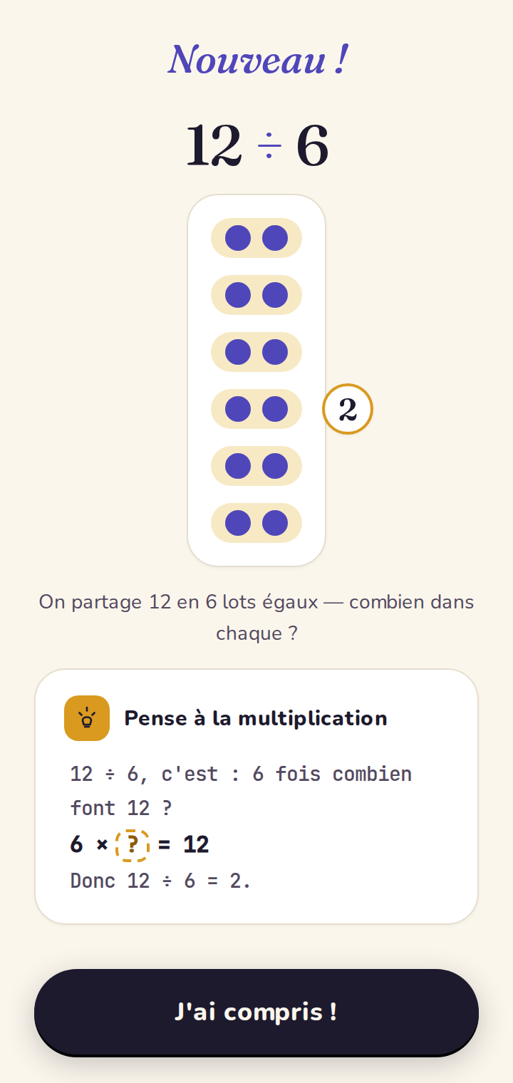 Introduction d'une division : « pense à la multiplication ».