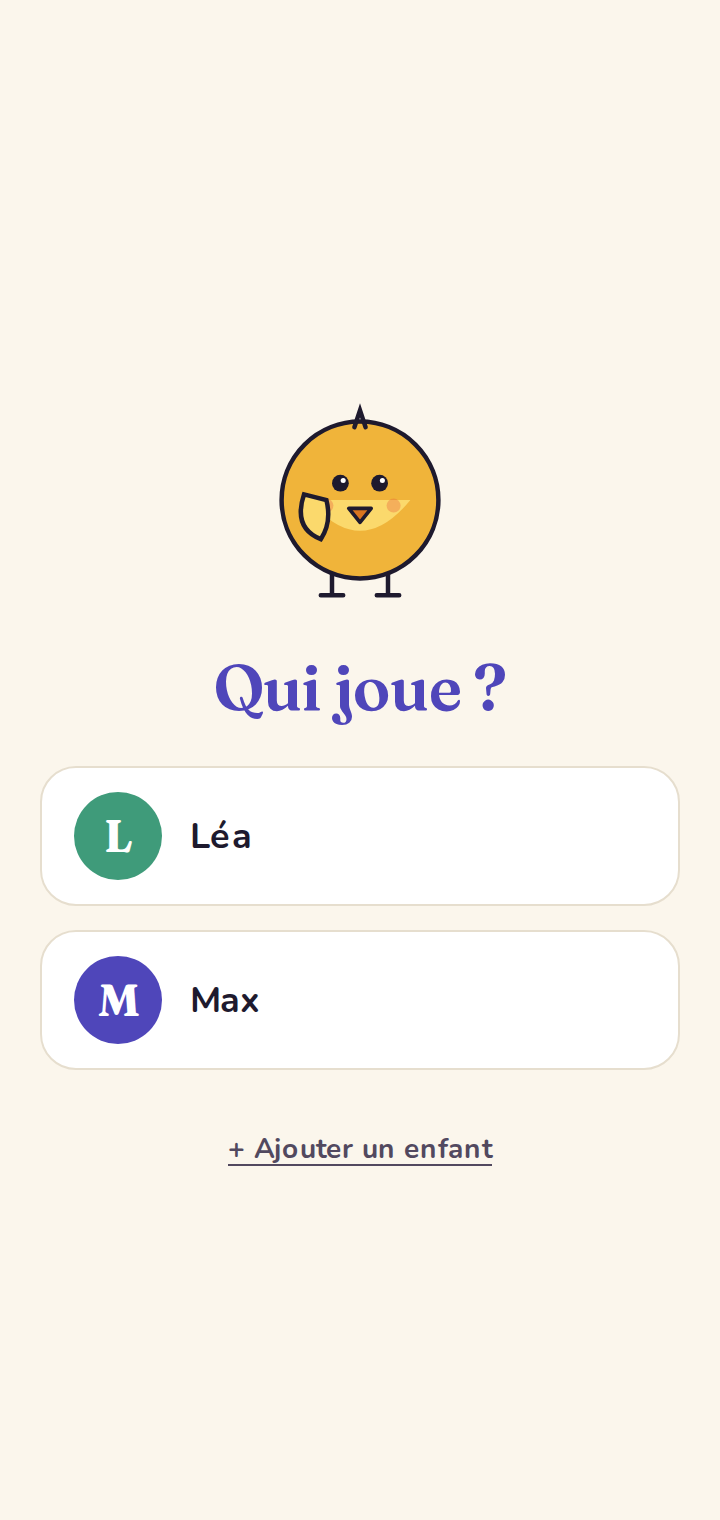 « Qui joue ? » — l'écran de choix affiché à l'ouverture dès deux profils.